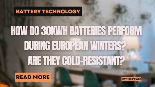 Learn how 30KWh and 32KWh batteries perform in European winters. Discover Mason 560 and Mason 280 models, cold resistance, prices, and installation tips.