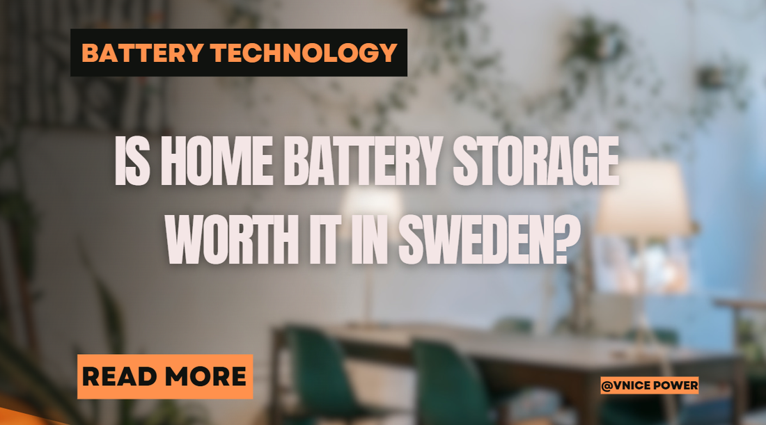 Is Home Battery Storage Worth It in Sweden?