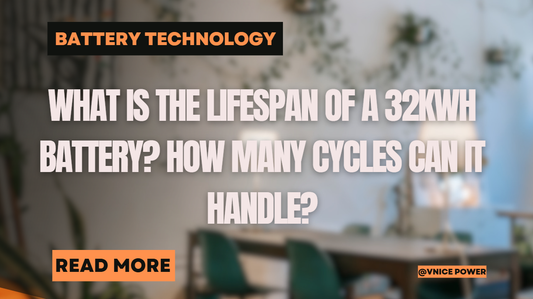 What is the lifespan of a 32KWh battery? How many cycles can it handle?