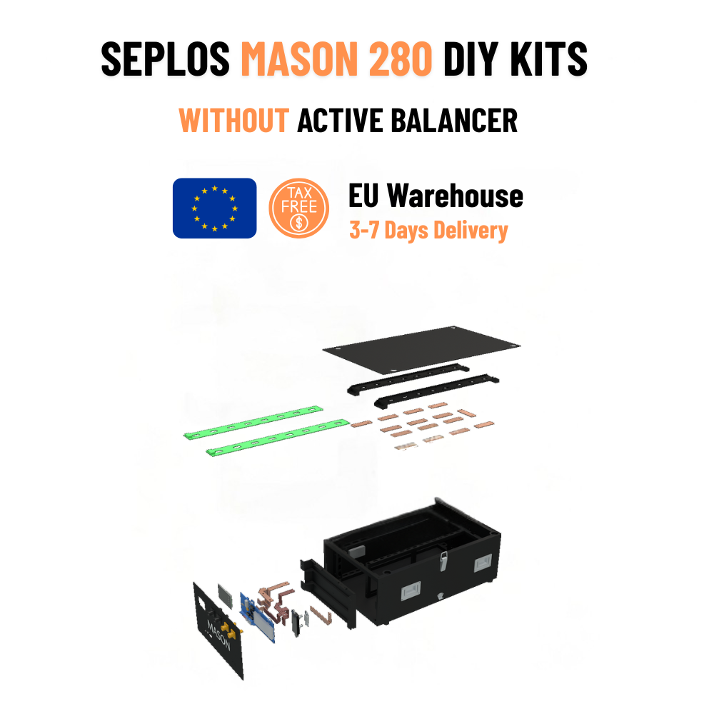 Seplos Mason 280L DIY kit 15kWh with 280Ah battery box - EU stock