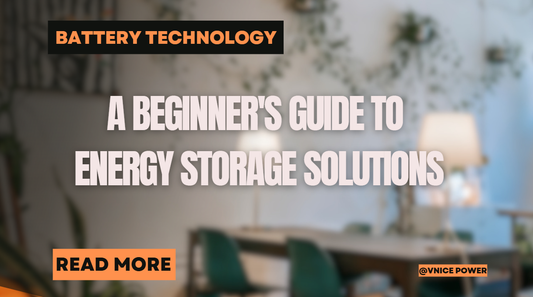 A Beginner's Guide to Energy Storage Solutions