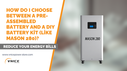 How Do I Choose Between a Pre-Assembled Battery and a DIY Battery Kit (like Mason 280)?